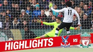 Highlights Crystal Palace 12 Liverpool  Salah strikes late at Selhurst Park [upl. by Aihsei]