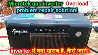 Microtek inverter overload problem repair at home  inverter overload fault repair [upl. by Eelrahs225]