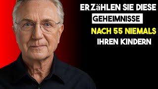 Wenn Sie zwischen 55 und 75 sind verraten Sie diese Geheimnisse niemals Ihren Kindern  Weisheit [upl. by Anirtap]