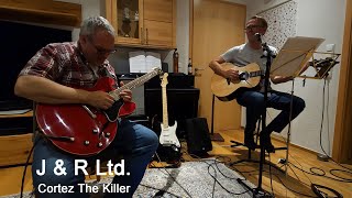 J amp R Ltd  Cortez The Killer  Neil Young cover  Session June 27 2024 [upl. by Atinna219]