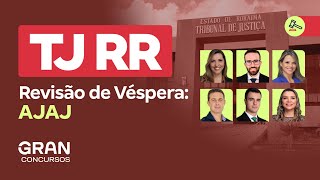 Concurso TJ RR  Revisão de Véspera AJAJ [upl. by Adyol596]