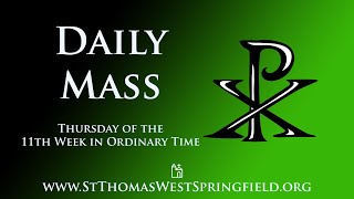 Daily Mass Thursday June 20 2024 [upl. by Salohcim]