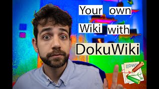 Document all your information with a Wiki option with DokuWiki [upl. by Seilenna983]