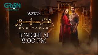 Watch DuniyaPur Episode 01  Premiere Tonight 800PM  Ramsha K Khushhal K NaumanIjaz  Green TV [upl. by Doowrehs]