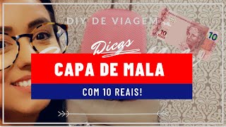 DIY  Capa para MALA DE VIAGEM com apenas R 10 [upl. by Loma]