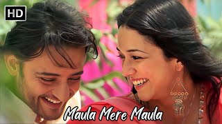 Maula Mere Maula  Siddharth Koirala Nauheed Cyrusi  Romantic Love songs  Anwar Songs [upl. by Ateuqal]