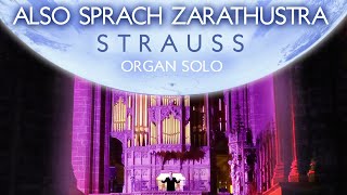 STRAUSS  ALSO SPRACH ZARATHUSTRA  ORGAN OF CHESTER CATHEDRAL  JONATHAN SCOTT [upl. by Chi]