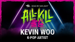 Dead by Daylight  AllKill  Consultation with Kevin Woo [upl. by Lorusso]