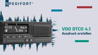 Intelligenter Tachograph VDO DTCO 41  Ausdruck erstellen [upl. by Macri]