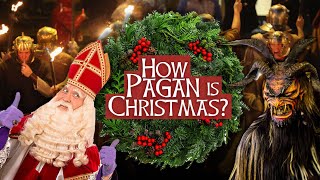 How Pagan is Christmas [upl. by Roshan333]