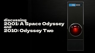 discussing 2001 A Space Odyssey amp 2010 Odyssey Two [upl. by Eniarda]