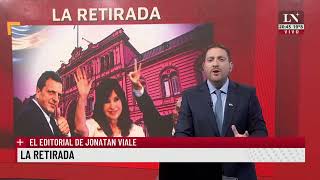 La retirada El editorial de Jonatan Viale [upl. by Nehtanhoj]