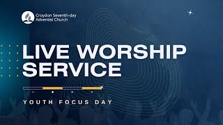 30 September 2023  Croydon SDA Church Live Worship  Youth Focus Day [upl. by Davenport]