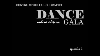 DANCE GALA 2  Centro Studi Coreografici Teatro Carcano [upl. by Amoakuh]