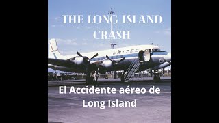 La tragedia aérea de Long Island [upl. by Hnid587]