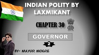 Indian Polity chapter 30 Governor 2for UPSCState PSCssc cgl mains GS 2 [upl. by Torr725]