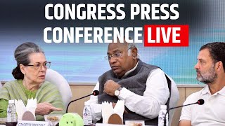 Congress Press Conference Live Rahul Gandhi Mallikarjun Kharge  Sonia Gandhi  Election 2024 [upl. by Coy385]