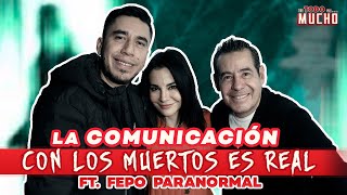 TRANSCOMUNICACIÓN Contacto con los muertos ft Fepo  De Todo Un Mucho Martha Higareda Yordi Rosado [upl. by Ylac]