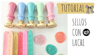 TUTORIAL SELLOS CON LACRE [upl. by Malita]