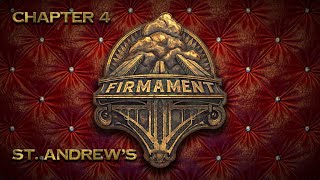 Firmament VR  Chapter 4 St Andrews [upl. by Weed]