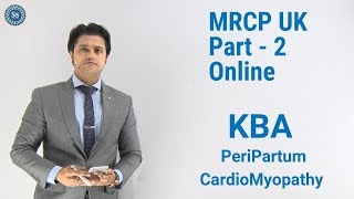 MRCP Part2  KBA  PeriPartum CardioMyopathy [upl. by Daggna610]