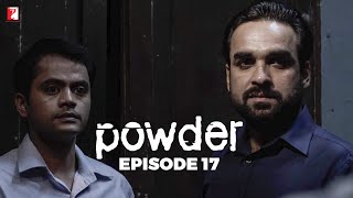 Powder  Full Episode 17  TV Series [upl. by Yaned279]