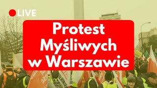 LIVE  Protest myśliwych w Warszawie 6032024 [upl. by Kcoj]