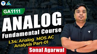 L34 Analog MOS DC Analysis  Part 1  Sonal Sir gate2024 GA1111 sonalsirgate [upl. by Earahs]