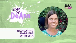 Navigating Barriers With SMA [upl. by Ellekim]