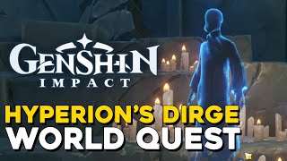 Genshin Impact Hyperions Dirge World Quest Guide How To Get Divine Bridle All Offering Locations [upl. by Willcox]