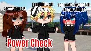 Power Check Meme  Miraculous Ladybug MLB  Gacha Club [upl. by Liebman]