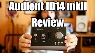 Audient iD14 mk II Review  Best audio interface for guitarists [upl. by Ecinereb]