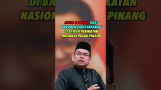 NASIB amp KARMA BUAT PRESIDEN PARTI GERAKAN DI BAWAH PERIKATAN NASIONAL PULAU PINANG [upl. by Goldina]