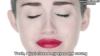 MILEY CYRUS Wrecking Ball Lyrics  New Type OF VIDEO EXCLUSIVE FROM NewLyricsChannel1 [upl. by Psyche236]