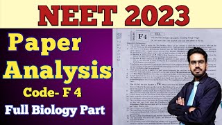 NEET 2023 Paper Solution  NEET 2023 Answer Keys Code F4 [upl. by Cloe]