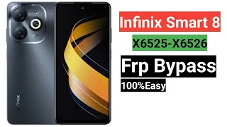 Infinix Smart 8 Frp BypassInfinix x6525 Frp bypassInfinix Smart 8 pro x6526 google account remove [upl. by Wilder]