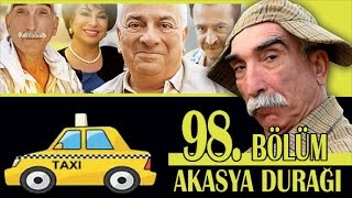 AKASYA DURAĞI 98 BÖLÜM [upl. by Nawd406]