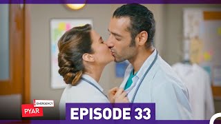 Emergency Pyar Episode 33 Urdu Dubbed [upl. by Bollay]