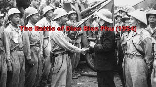 The Battle of Dien Bien Phu 1954 [upl. by Toni]