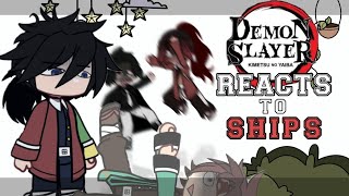 DEMON SLAYER reacts to SHIPS  GachaClub  Gacha KNY  ⚠️ Headphone warning [upl. by Mayfield]