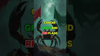 Cancer Exposed Green amp Red Flags cancerhoroscope shorts astrologysign [upl. by Yvad124]