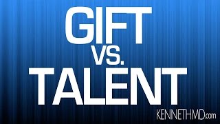 The Difference Between a Talent and a Spiritual Gift Clearly Explained [upl. by Shaughnessy641]