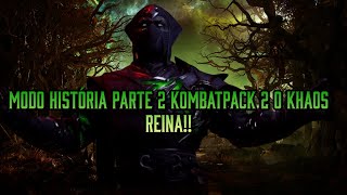 Nova História MK1 Khaos Reigns Expansion o Kaos reina mk1 khaosreigns mortalkombat1story [upl. by Aitnahc268]