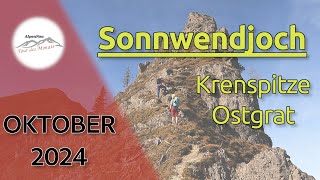 Sonnwendjoch  Krenspitze Ostgrat  Tour des Monats Oktober 2024 [upl. by Lindsey]