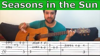 Fingerstyle Tutorial Seasons in the Sun  Guitar Lesson w TAB [upl. by Mccurdy]