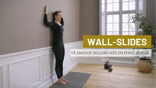 Wall Slides til smidige skuldre [upl. by Salta]