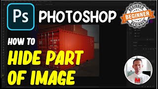 Photoshop How To Hide Part Of Image [upl. by Aenej]