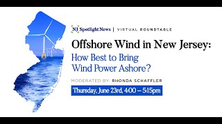 Offshore wind in New Jersey How best to bring wind power ashore [upl. by Anelleh]