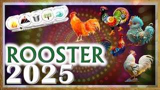 ✪ Rooster Horoscope 2025  Fire Earth Metal Water Wood [upl. by Eveline72]