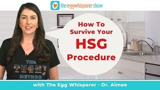 Protips on How To Survive the HSG hysterosalpingogram Procedure aka quotThe Tube Testquot [upl. by Ahsonek500]